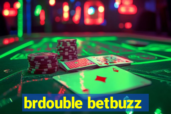 brdouble betbuzz